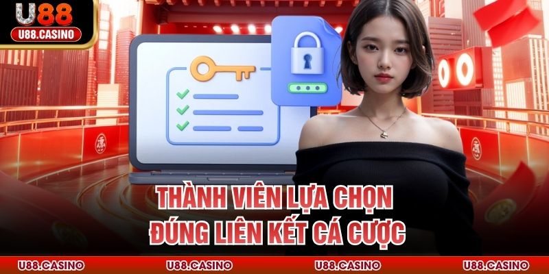 Đăng Nhập U88 - Tiếp Cận Không Gian Giải Trí Đẳng Cấp Châu Á Thành viên lựa chọn đúng liên kết cá cược